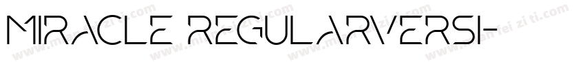 Miracle RegularVersi字体转换